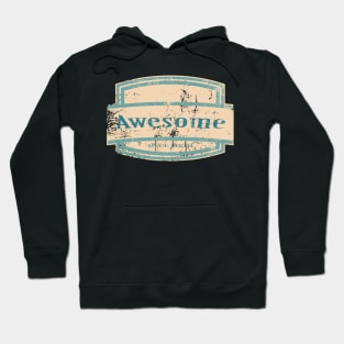 Awesome since birth Hoodie